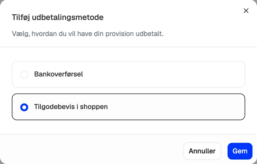 Vinduet Tilføj udbetalingsmetode med de to valg, Bankoverførsel og Tilgodebevis i shoppen